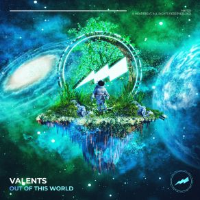 Download track Out Of This World (Radio Edit) Valents