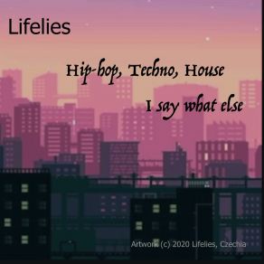 Download track Hip Hop Heaven Lifelies