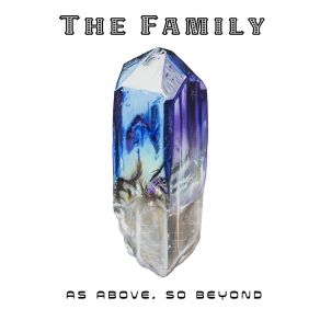 Download track As Above, So Beyond The Family