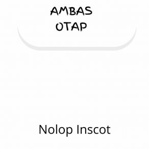 Download track Nocenut Laipas Ambas Otap