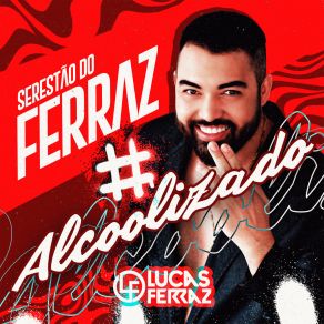 Download track Enquanto Houver Razões Lucas Ferraz