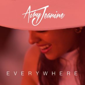 Download track Everywhere (Radio) Airy Jeanine