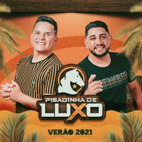 Download track Leva Eu Pra Você Pisadinha De LuxoTarcísio Do Acordeon