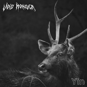 Download track Black Stag Void Monger