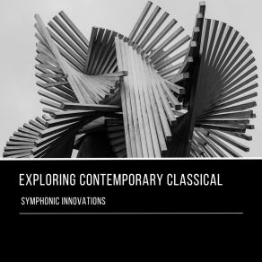 Download track Contemporary Chamber Music Symphonic Innovations