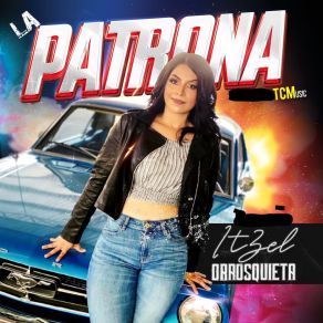 Download track Panchito F1 Itzel OrrosquietaItzel Orrosquita