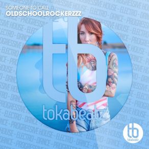 Download track Someone To Call (Radio Edit) OldSchoolRockerzzz