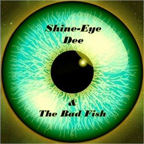 Download track Lonely Highway The Bad Fish, Shine Eye Dee