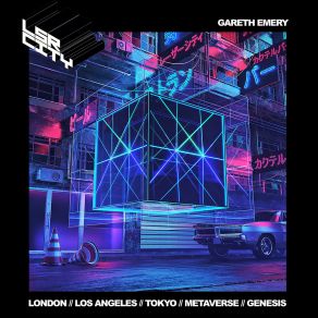 Download track LSR / CITY 02 (LOS ANGELES) Gareth EmeryLos Angeles