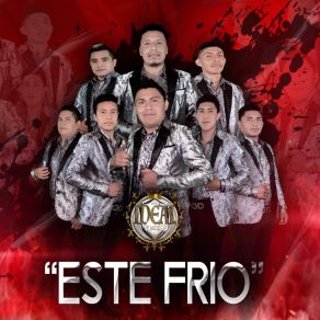 Download track Este Frío Grupo Ideal