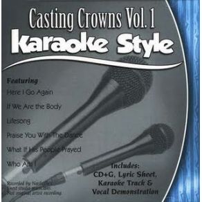 Download track Here I Go Again, Vocal Demo Casting Crowns