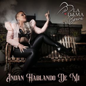 Download track Dime Como La Dama Brava