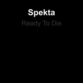 Download track Don't Wait Up For Me Tonight Spekta