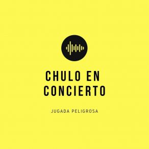 Download track Se Acaba La Plata Chulo En Concierto