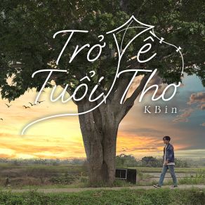 Download track Trở Về Tuổi Thơ (Instrumental) KBin