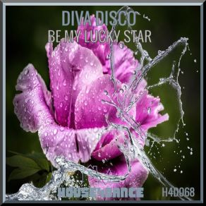 Download track Be My Lucky Star (Club Mix) Disco Diva