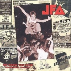 Download track We Know You Suck JFA