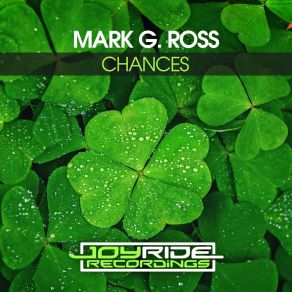 Download track Chances (Instrumental Mix) Mark G. Ross