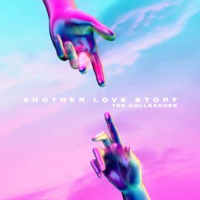 Download track Another Love Story The Colleagues