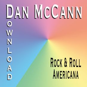 Download track Dangerous Girls Dan McCann