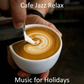 Download track No Drums Jazz Soundtrack For Boutique Cafes Cafe Jazz Relax