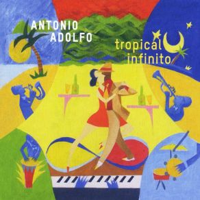 Download track All The Things You Are Antônio Adolfo