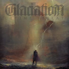 Download track Ce Qu'il Y A De Chaos Glaciation