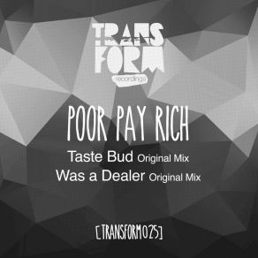 Download track Taste Bud Poor Pay Rich