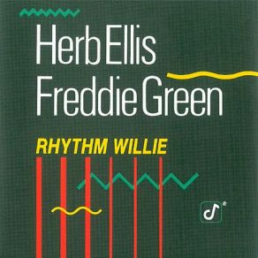 Download track Rhythm Willie Ray Brown, Herb Ellis, Freddie Green, Jake Hanna, Ross Tompkins