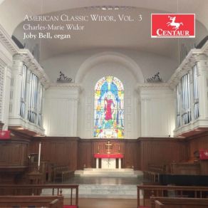 Download track Organ Symphony No. 4 In F Minor, Op. 13 No. 4: I. Toccata Joby Bell