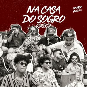 Download track Viagem Sem Volta (Ao Vivo) Samba Do Sogro