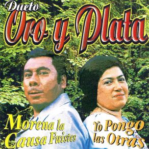 Download track Morena La Causa Fuiste Dueto Oro