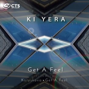 Download track Get A Feel Ki Yera