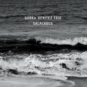 Download track Infección Gorka Benítez Trio, Gorka Benítez Quartet