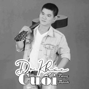 Download track Dạ Khúc Cuối (Instrumental Tone Nữ) Trong Thanh