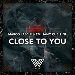 Download track Close To You (Radio Edit) Emiliano Chellini