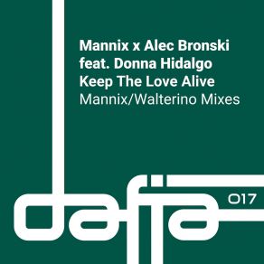 Download track Keep The Love Alive (Walterino Extended Mix) Donna HidalgoWalterino