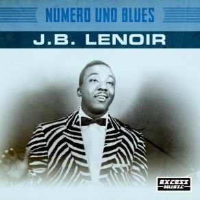 Download track We Can't Go On This Way J. B. Lenoir