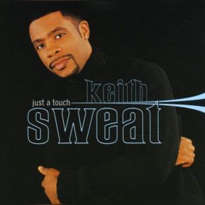 Download track I'll Give All My Love To You Keith Sweat