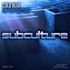 Download track On The Outside (Original Mix) Cold Blue