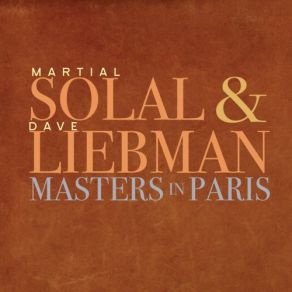 Download track Coming Yesterday Martial Solal, David Liebman