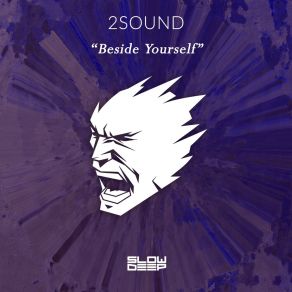 Download track Beside Yourself 2sound