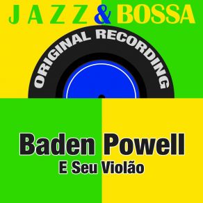 Download track Aquelos Ojos Verdes Baden Powell E Seu Violão