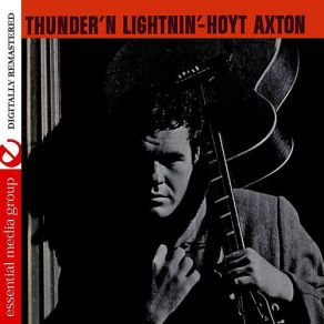 Download track I Never Knew My Father Hoyt Axton