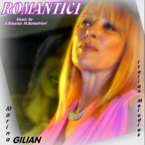 Download track Romantici Marina Gilian