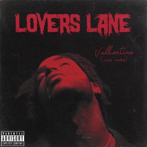 Download track Lessons Of Love Valhentine (Nice Name)