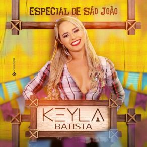 Download track Menino Sem Juízo Keyla Batista