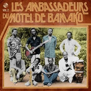 Download track Tiecolom-Ba Les Ambassadeurs Du Motel De Bamako