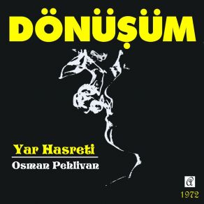 Download track Yar Hasreti Dönüşüm