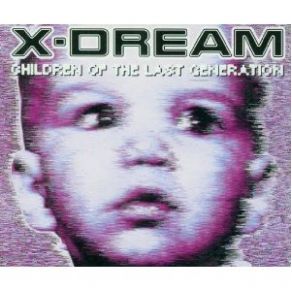 Download track Children Of The Last Generatio (Triplet Mix) X - Dream, The Trancesylvania P